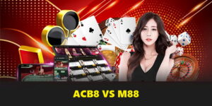 ACB8 Vs M88