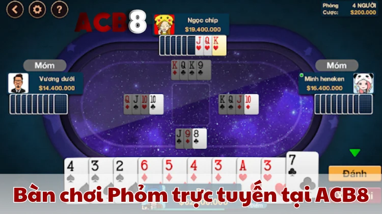 Giao diện Phỏm tại ACB8 với tính năng tính điểm tự động và chống gian lận.