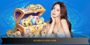 Sự Kiện Cá Cược ACB8