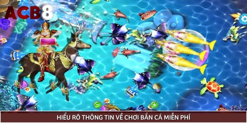 Tìm hiểu về trải nghiệm tham gia chơi bắn cá miễn phí