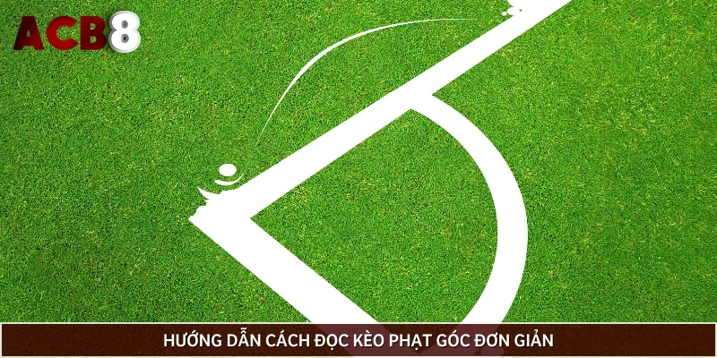 Kèo phạt góc là hình thức cược bóng đá cực hấp dẫn