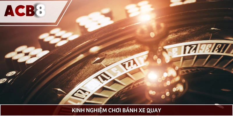 Kinh nghiệm cược Roulette có đan xen trong cách chơi 