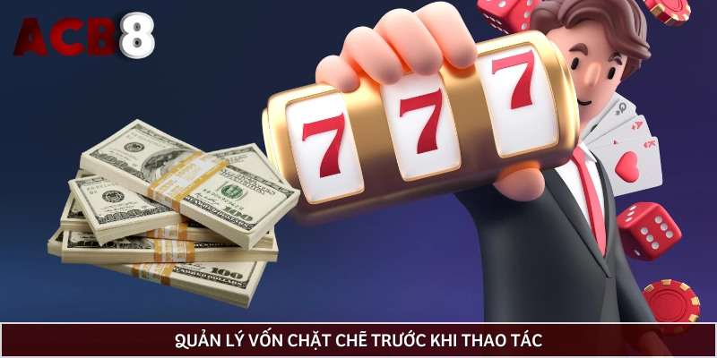 Quản lý vốn trở thành mẹo chơi game nổ hữu hữu dụng nhất 