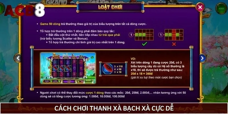 Luật chơi Thanh Xà Bạch Xà dễ hiểu cho tân binh