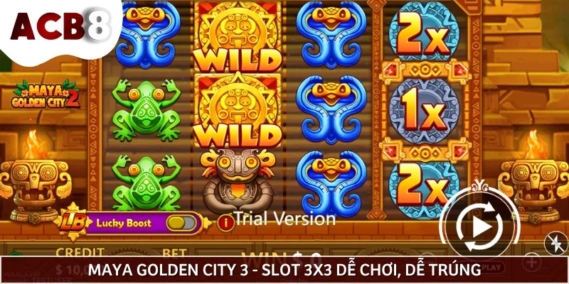 Maya Golden City 3 là game nổ hũ rút tiền mặt 5x6 có đồ họa bắt mắt dễ chơi
