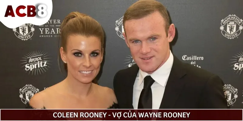 Coleen Rooney là vợ của danh thủ Wayne Rooney với sự nghiệp ấn tượng